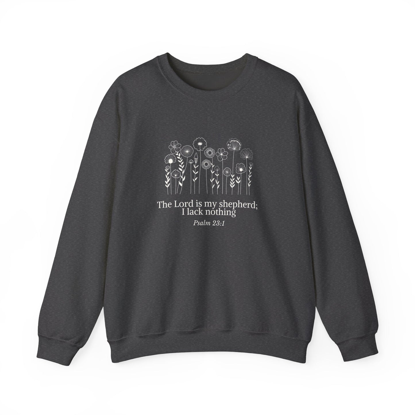 The Lord is My Sheperd, God Bible Verse Sweatshirt, Faith Sweatshirt, Christian Bible Quote Sweatshirt, Bible Verse Crewneck, Christian gift