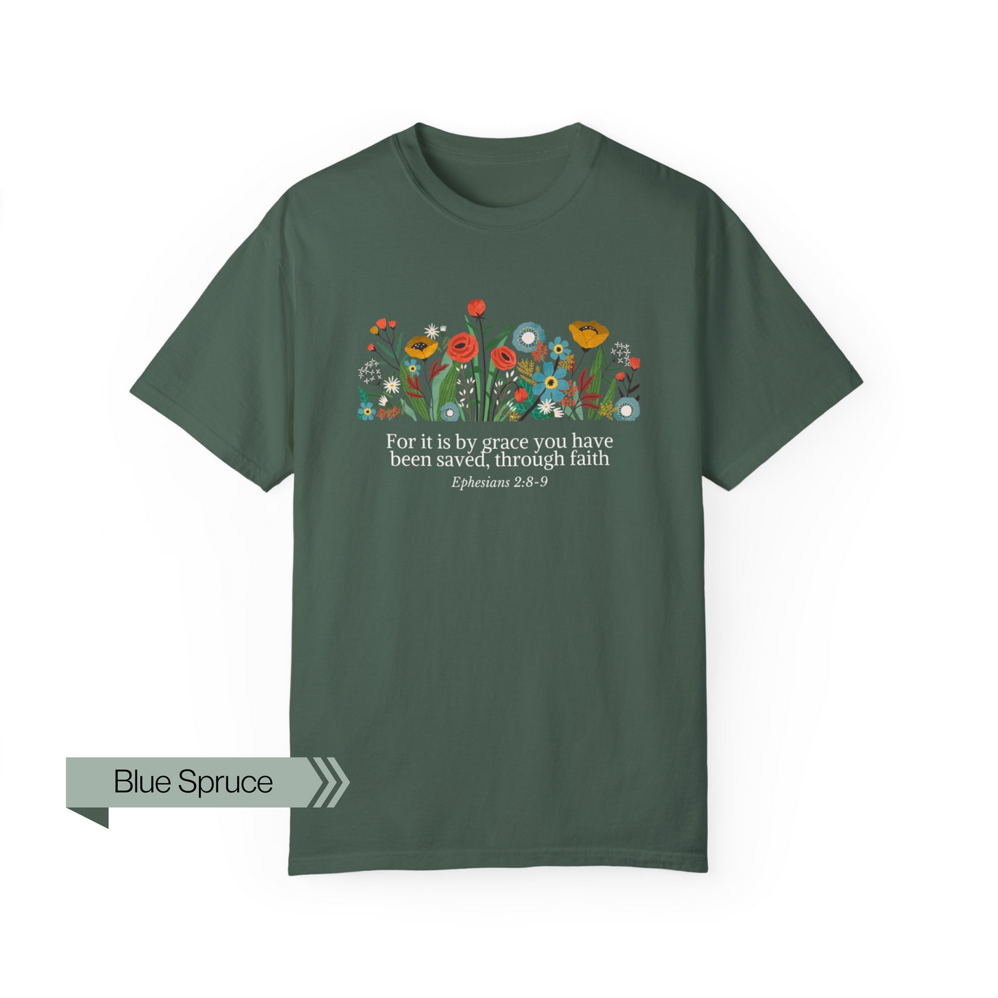 Grace Saviour, Bible Verse Comfort Colors Unisex Tshirt, Flower Illustration Bible Ephesians Quote, Christianity Faith Tshirt