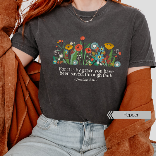Grace Saviour, Bible Verse Comfort Colors Unisex Tshirt, Flower Illustration Bible Ephesians Quote, Christianity Faith Tshirt